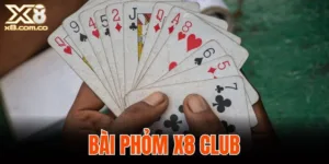 bài phỏm X8 club