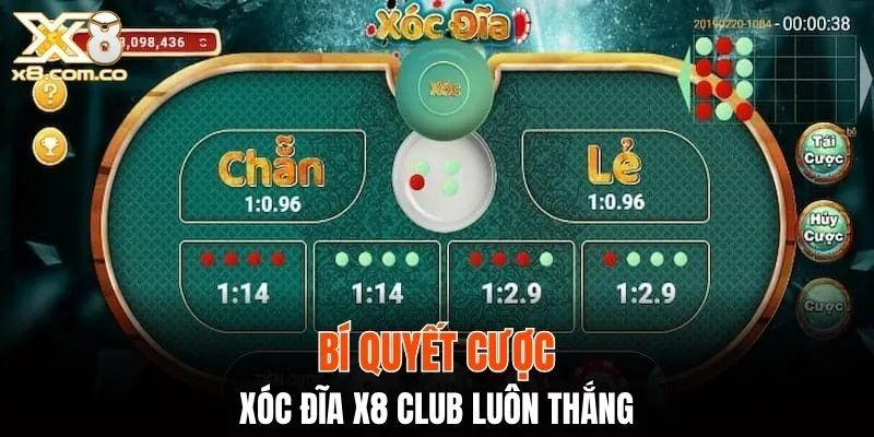 Bí quyết cược xóc đĩa X8 Club luôn thắng