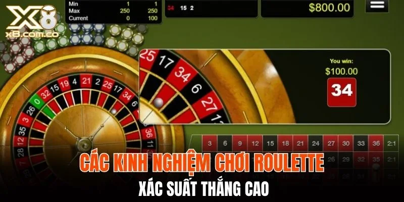 Các kinh nghiệm chơi Roulette xác suất thắng cao