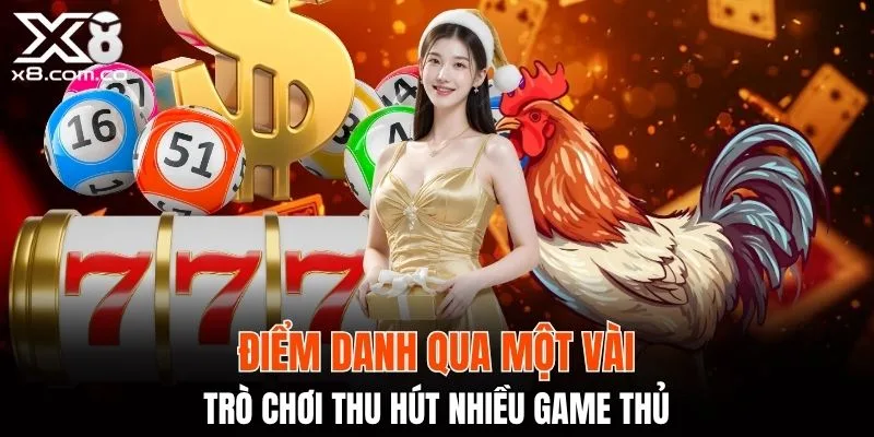 Điểm danh qua một vài trò chơi thu hút nhiều game thủ