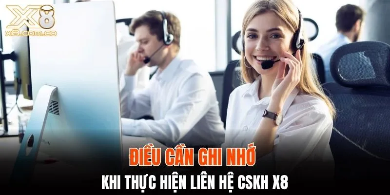 Trường hợp nào cần liên hệ X8 để được hỗ trợ