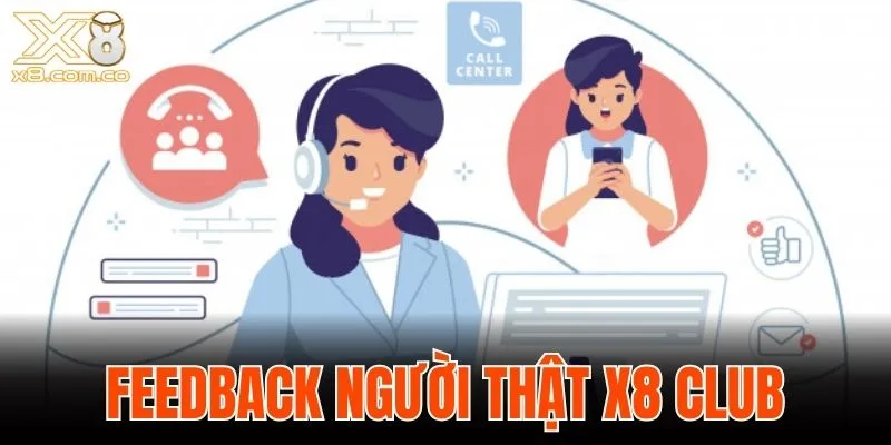 Feedback người thật X8 Club