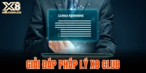 giải đáp pháp lý X8 Club