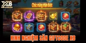 kinh nghiệm săn giftcode X8
