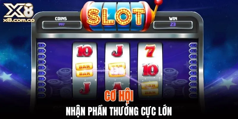 Nhận hàng ngàn phần thưởng cùng game slot dễ chơi tại X8