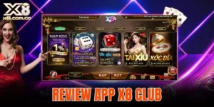 review app X8 Club