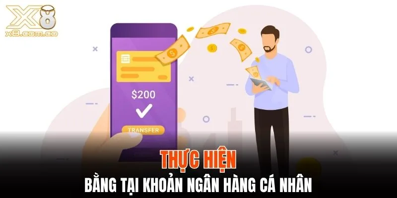 Tham gia nạp rút bằng ngân hàng
