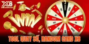 tool quay số, random card X8